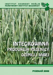 Integrowana produkcja pszenicy ozimej i jarej