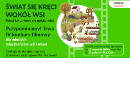 Przypomnienie o konkursie MRiRW „Świat się kręci wokół wsi”